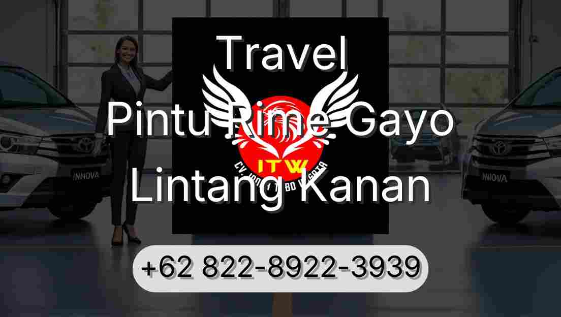 Travel Pintu Rime Gayo Lintang Kanan