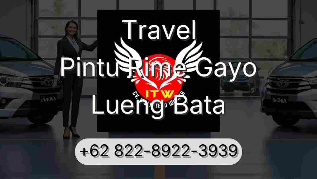 Travel Pintu Rime Gayo Lueng Bata