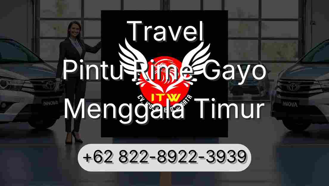 Travel Pintu Rime Gayo Menggala Timur