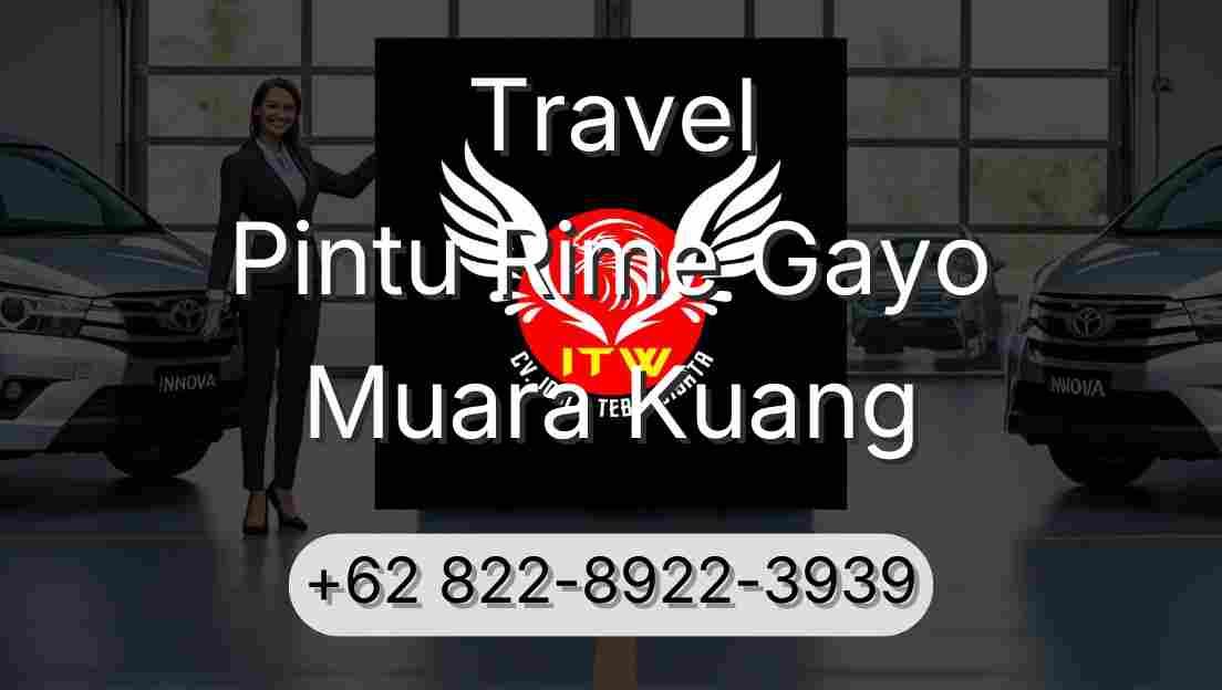 Travel Pintu Rime Gayo Muara Kuang