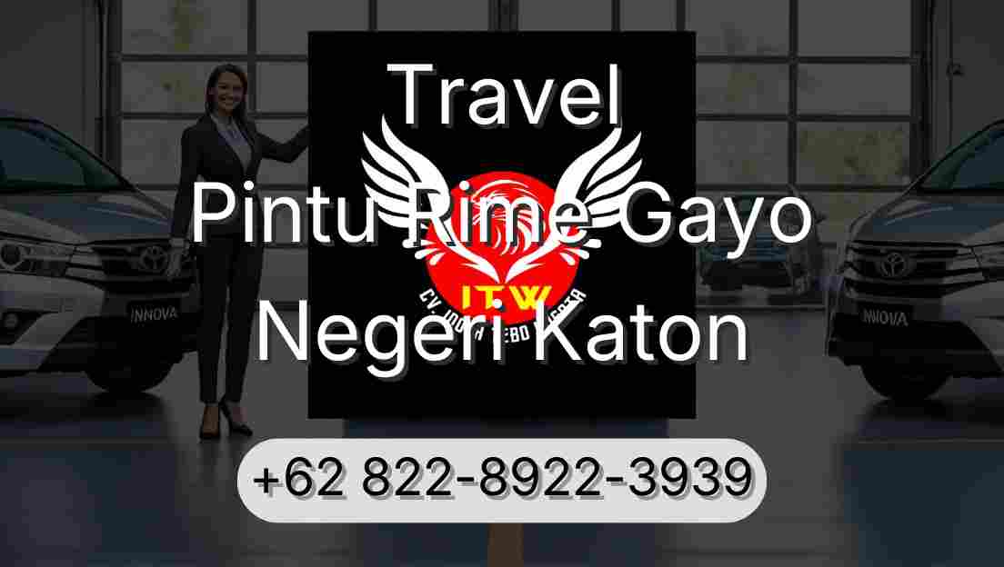 Travel Pintu Rime Gayo Negeri Katon