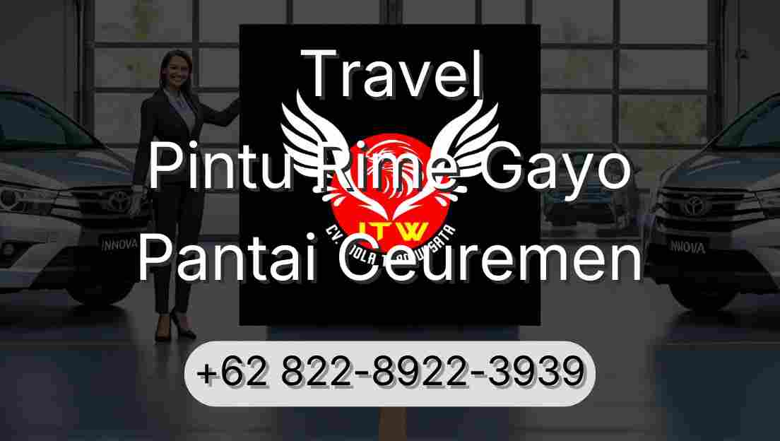 Travel Pintu Rime Gayo Pantai Ceuremen