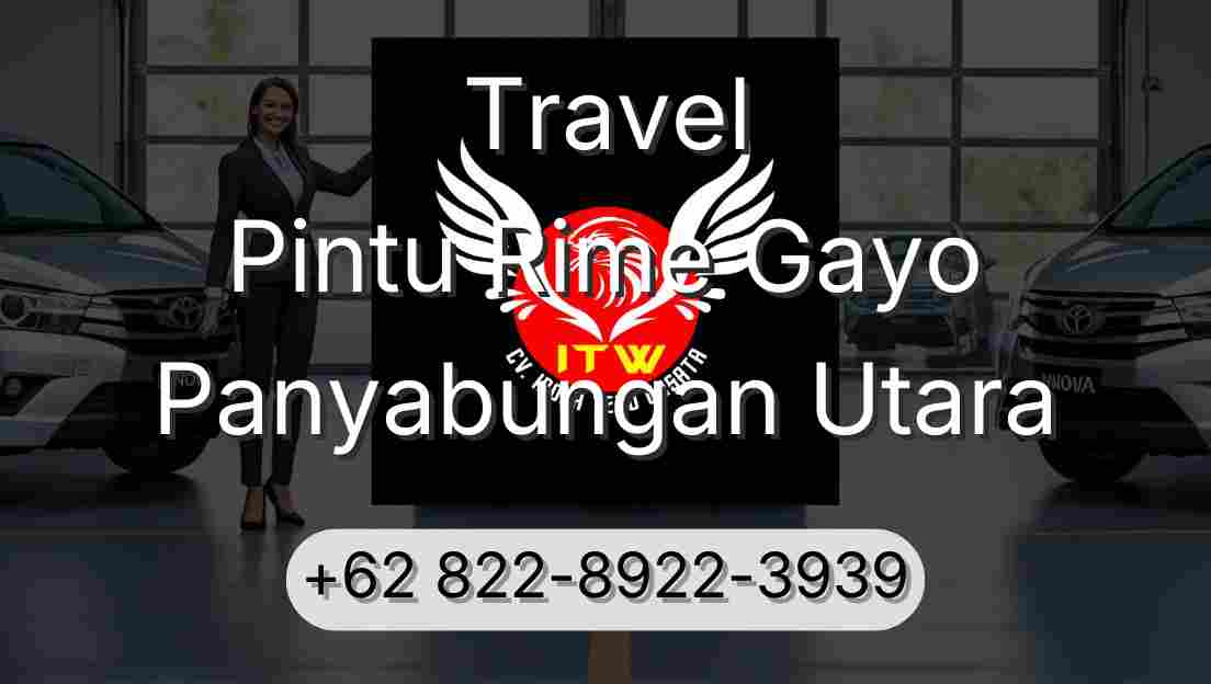 Travel Pintu Rime Gayo Panyabungan Utara