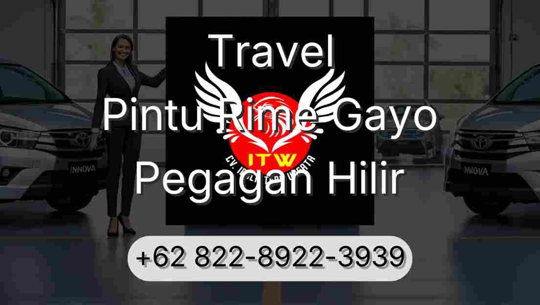 Travel Pintu Rime Gayo Pegagan Hilir