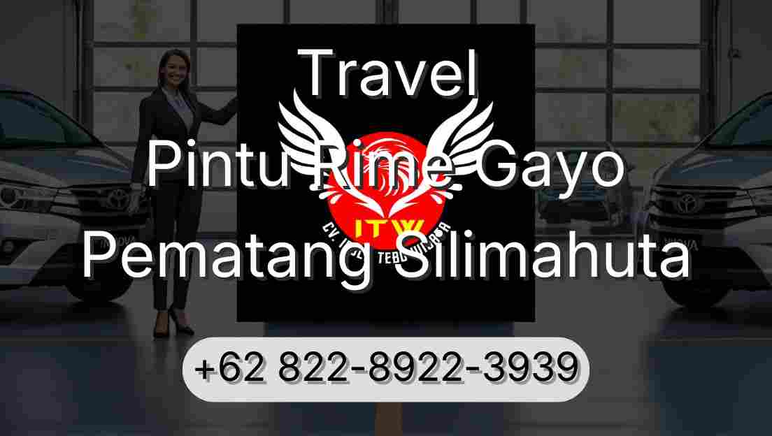 Travel Pintu Rime Gayo Pematang Silimahuta