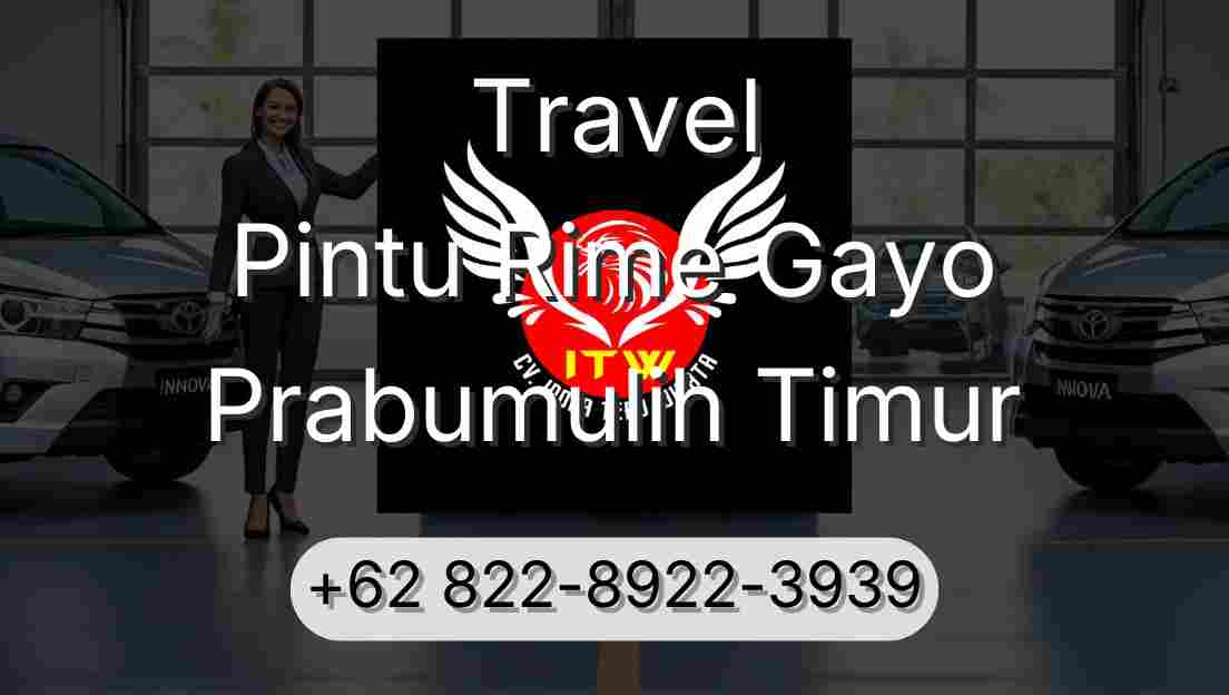 Travel Pintu Rime Gayo Prabumulih Timur