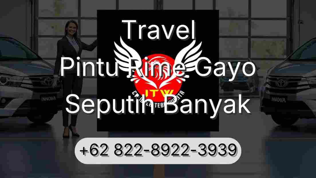 Travel Pintu Rime Gayo Seputih Banyak