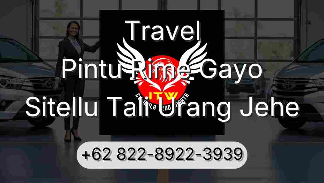 Travel Pintu Rime Gayo Sitellu Tali Urang Jehe