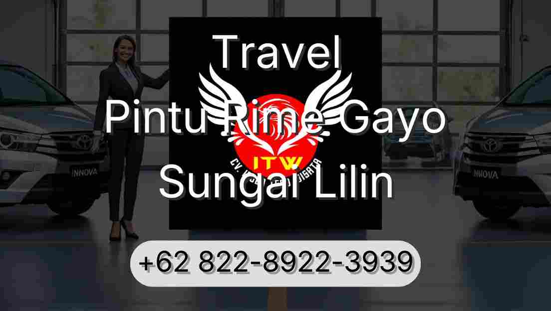 Travel Pintu Rime Gayo Sungai Lilin