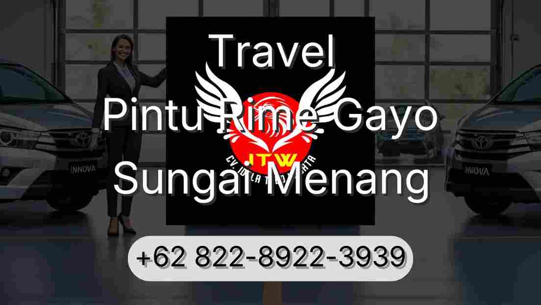 Travel Pintu Rime Gayo Sungai Menang