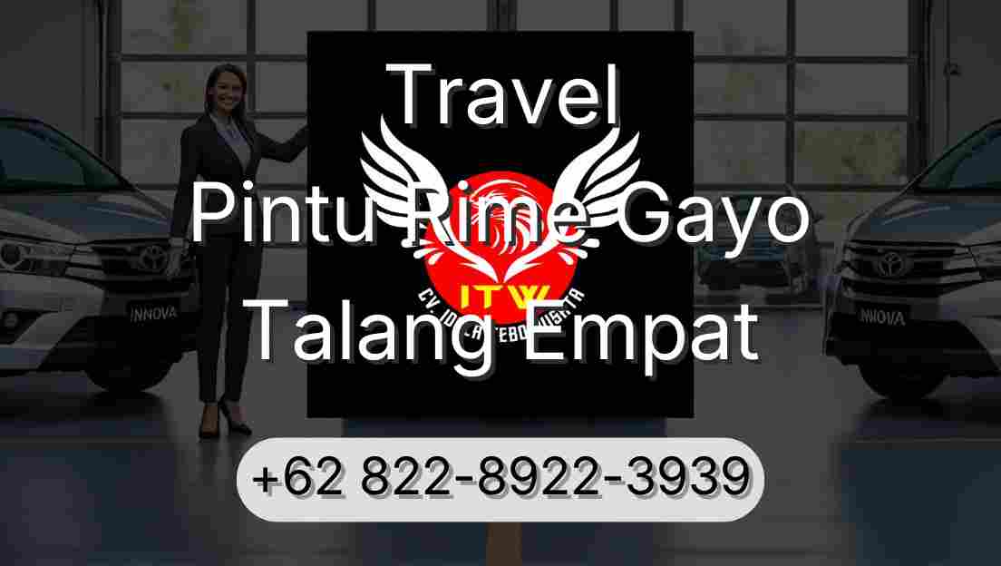 Travel Pintu Rime Gayo Talang Empat