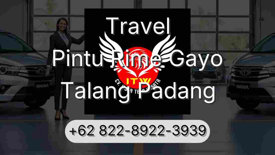 Travel Pintu Rime Gayo Talang Padang