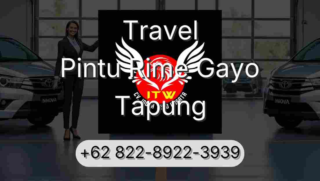 Travel Pintu Rime Gayo Tapung