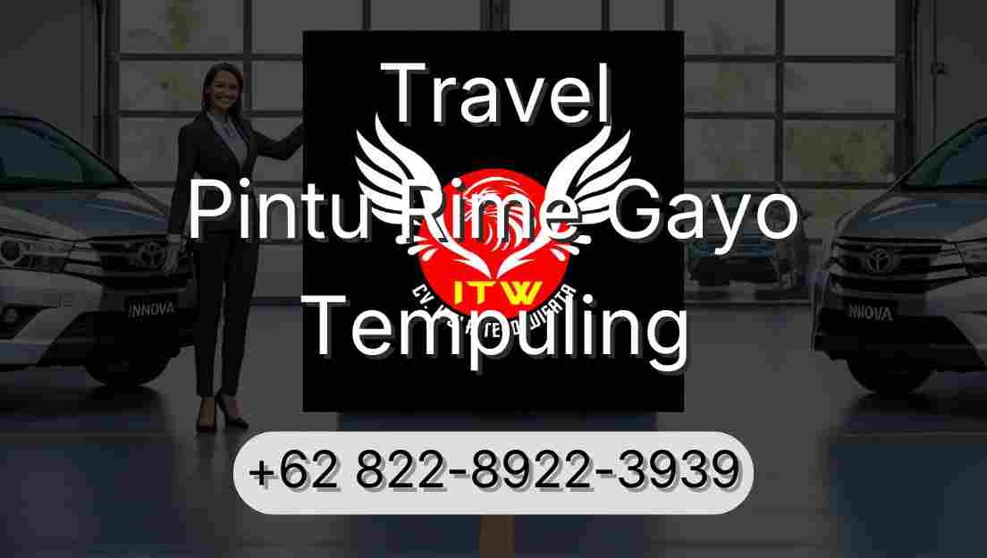 Travel Pintu Rime Gayo Tempuling