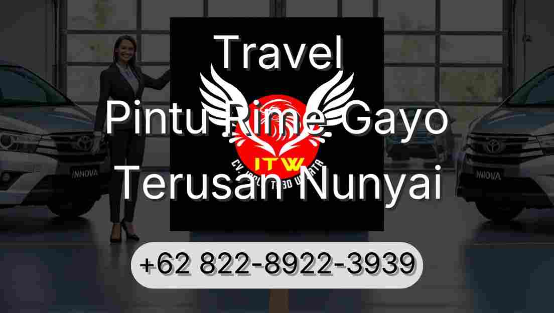 Travel Pintu Rime Gayo Terusan Nunyai