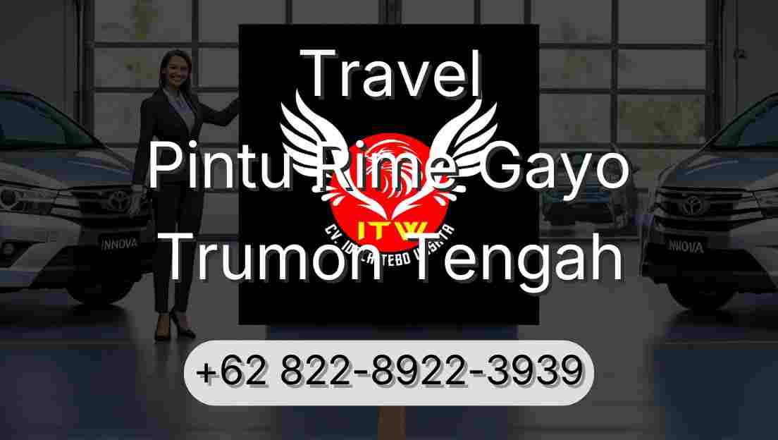 Travel Pintu Rime Gayo Trumon Tengah