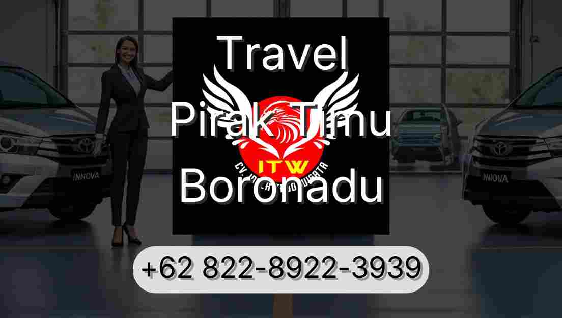 Travel Pirak Timu Boronadu