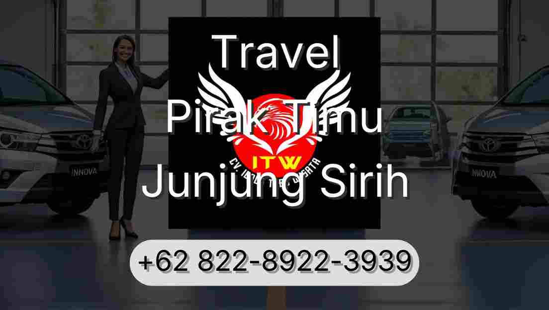 Travel Pirak Timu Junjung Sirih