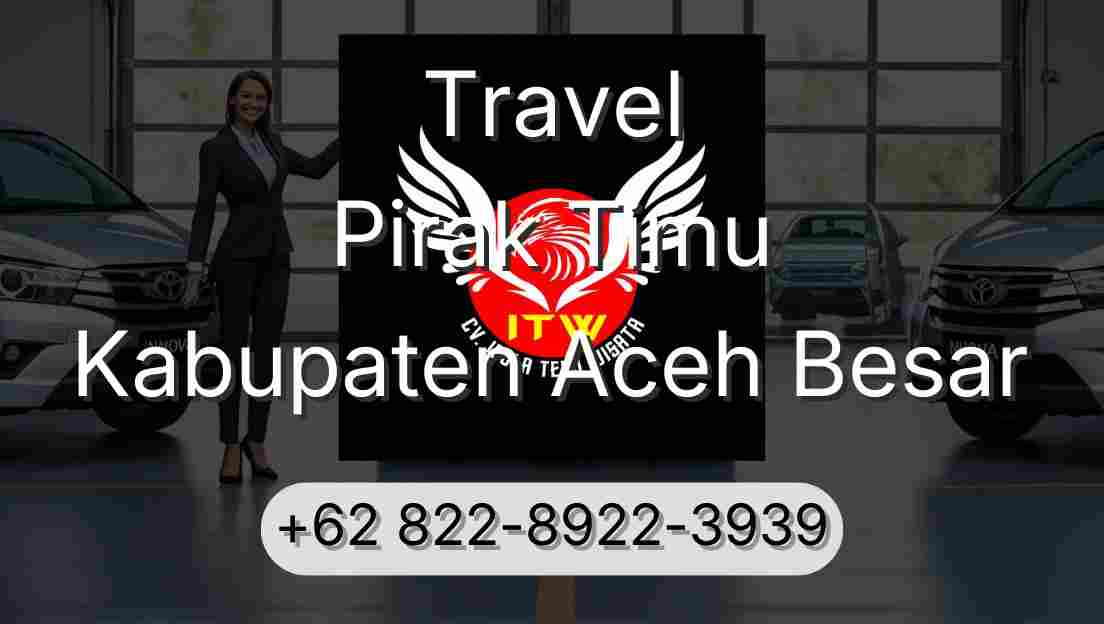 Travel Pirak Timu Kabupaten Aceh Besar