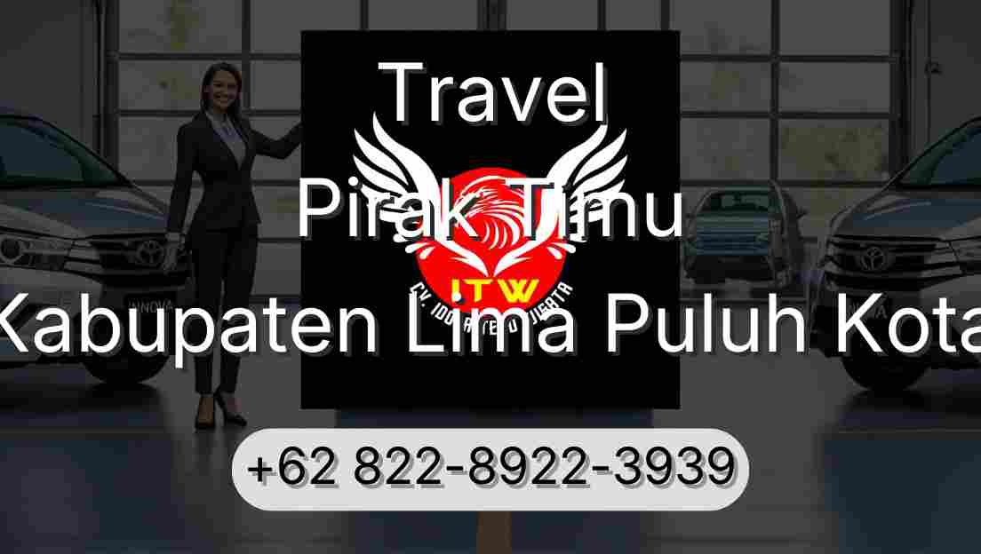 Travel Pirak Timu Kabupaten Lima Puluh Kota