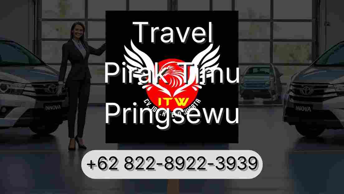 Travel Pirak Timu Pringsewu