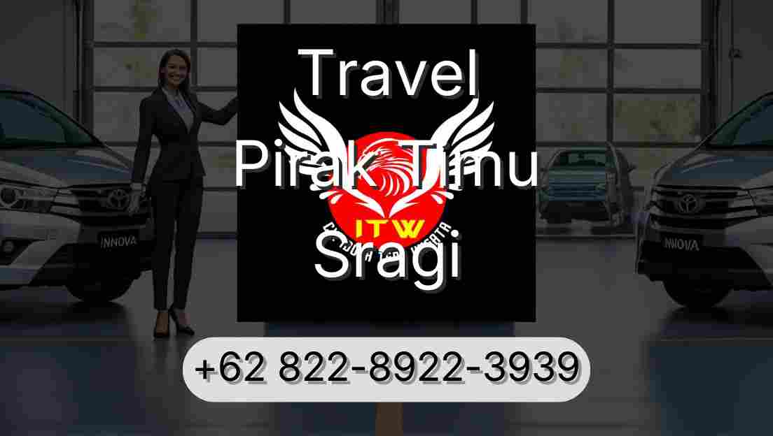 Travel Pirak Timu Sragi