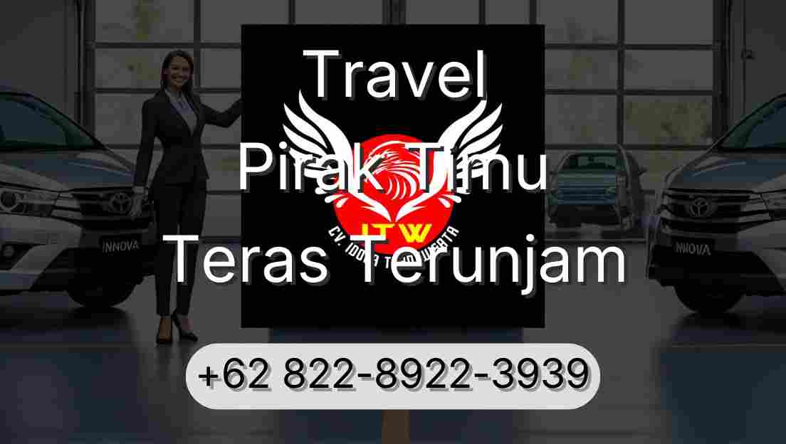 Travel Pirak Timu Teras Terunjam