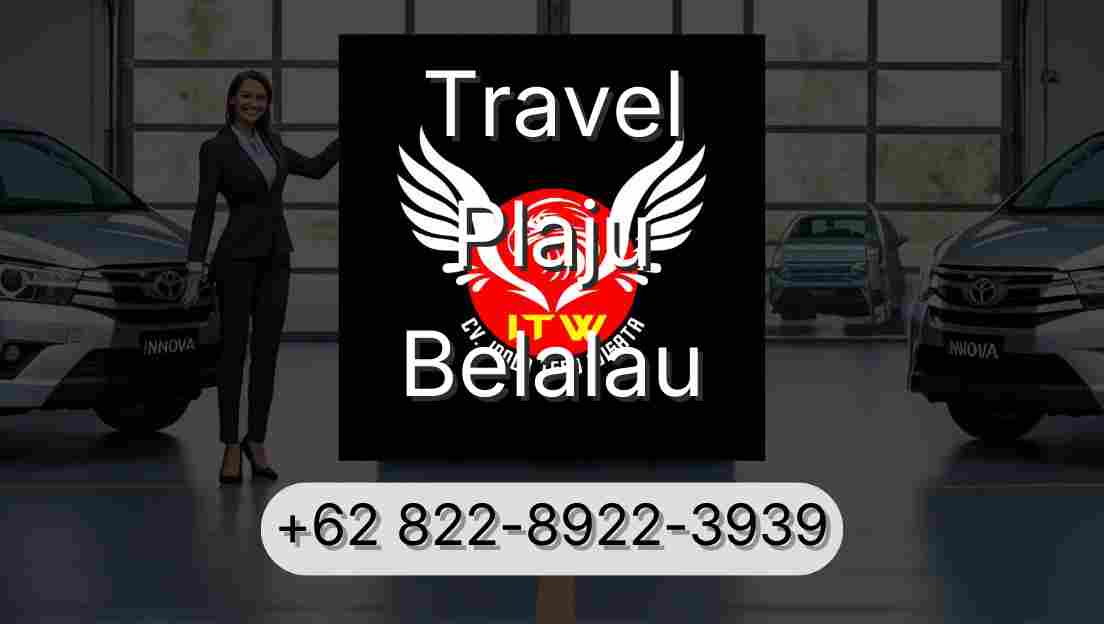 Travel Plaju Belalau