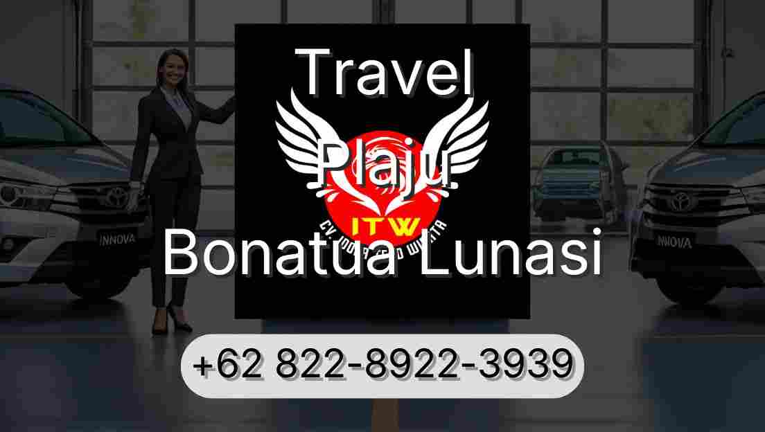 Travel Plaju Bonatua Lunasi