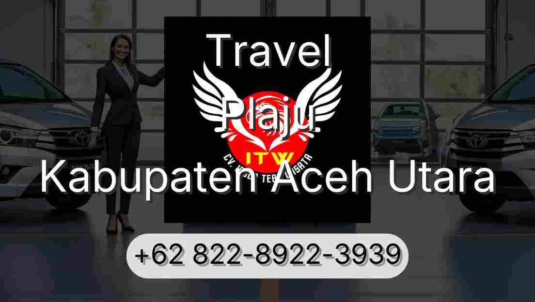 Travel Plaju Kabupaten Aceh Utara