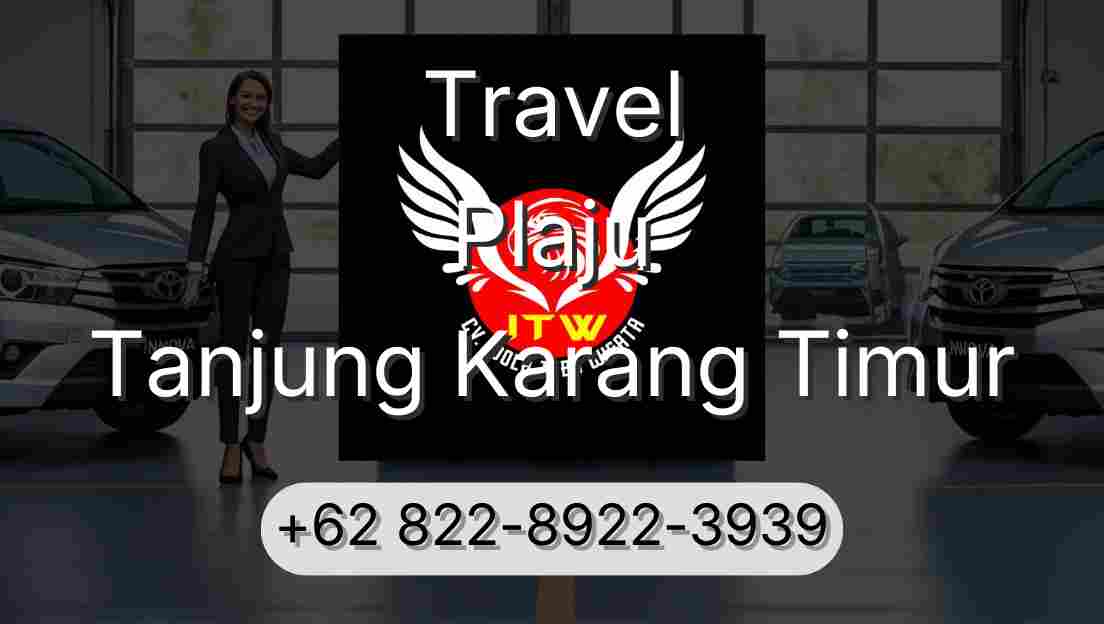 Travel Plaju Tanjung Karang Timur