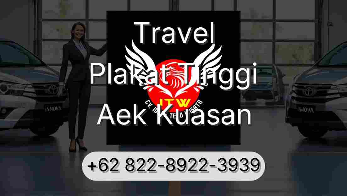 Travel Plakat Tinggi Aek Kuasan