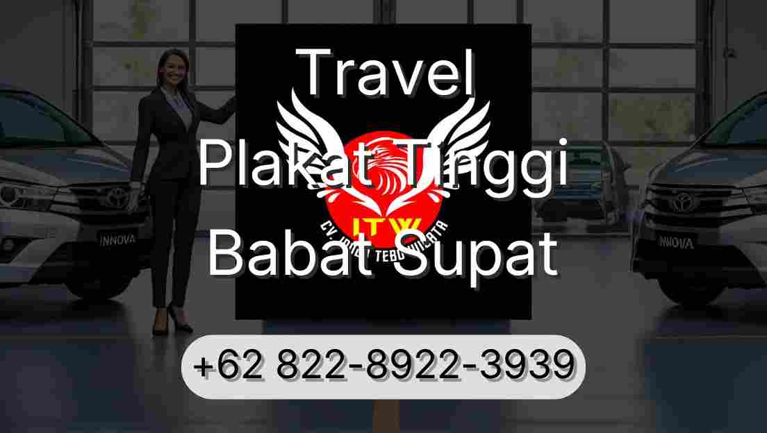 Travel Plakat Tinggi Babat Supat