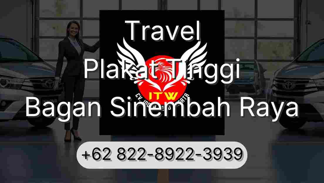 Travel Plakat Tinggi Bagan Sinembah Raya