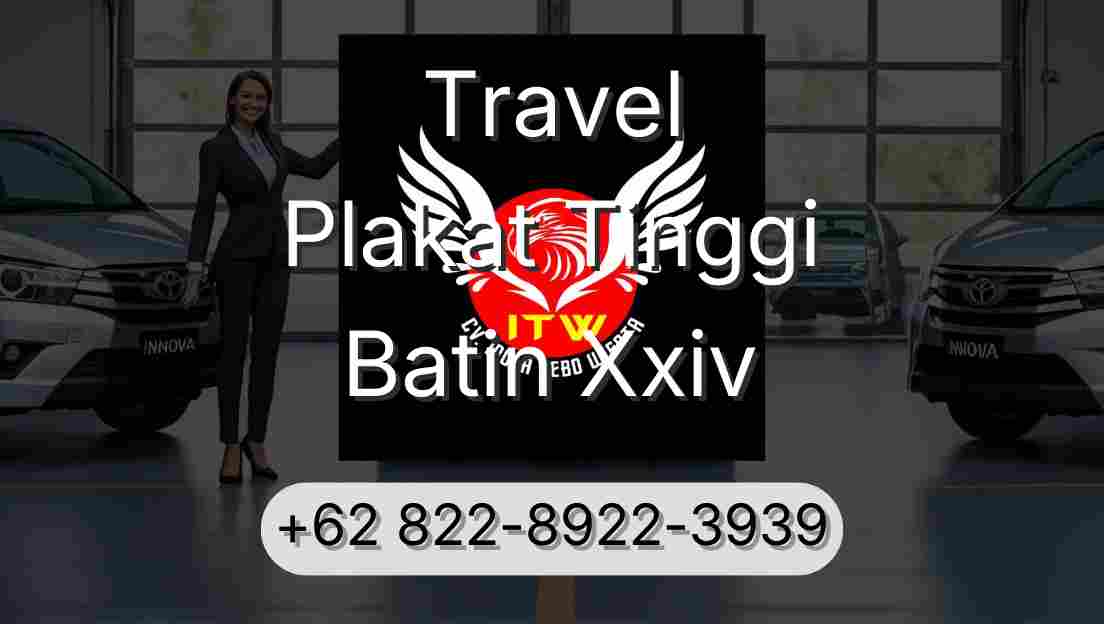Travel Plakat Tinggi Batin Xxiv