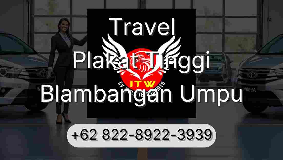 Travel Plakat Tinggi Blambangan Umpu
