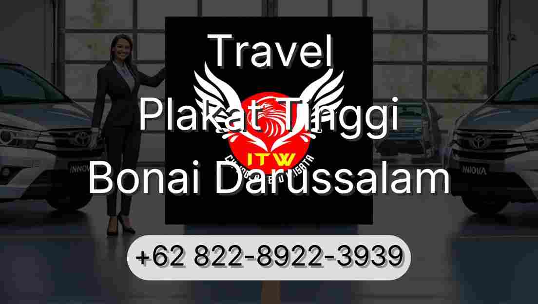 Travel Plakat Tinggi Bonai Darussalam