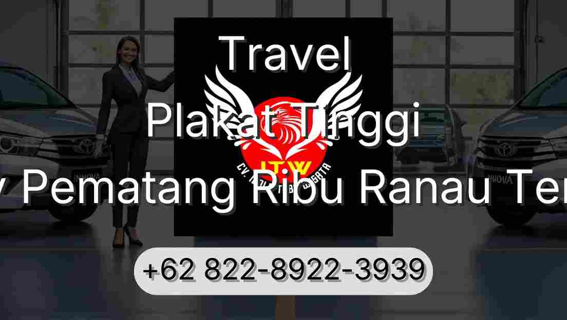 Travel Plakat Tinggi Buay Pematang Ribu Ranau Tengah