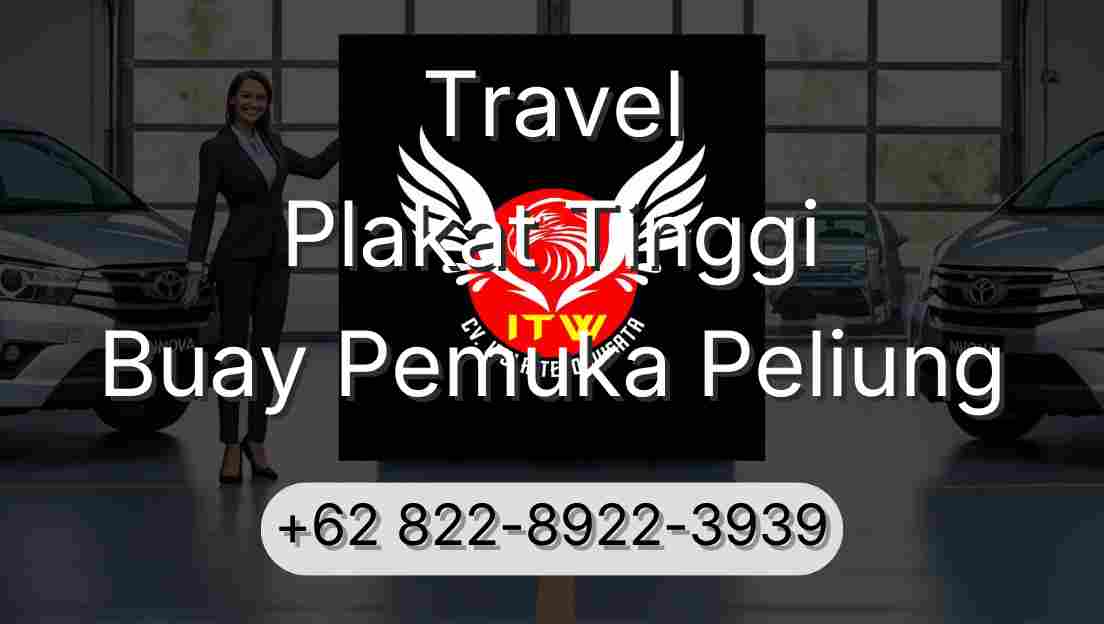 Travel Plakat Tinggi Buay Pemuka Peliung