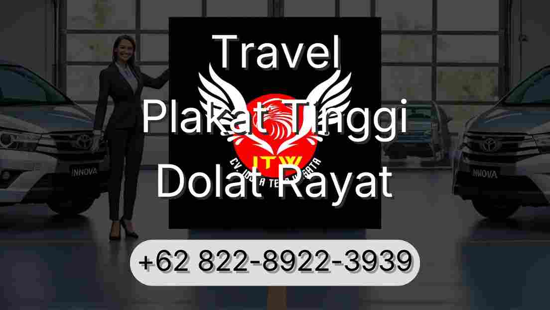 Travel Plakat Tinggi Dolat Rayat