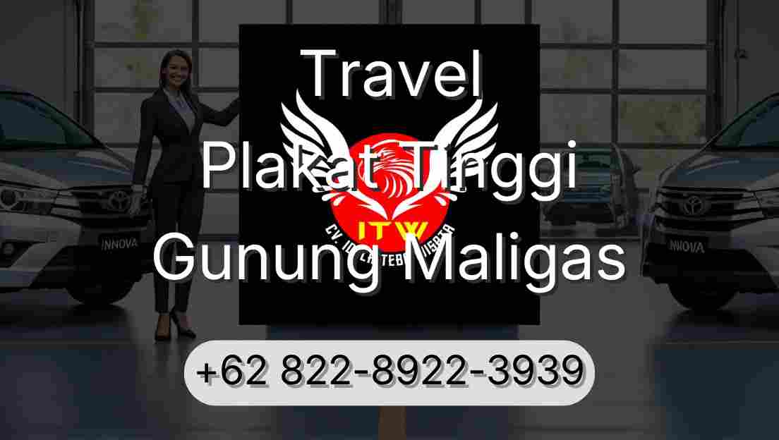 Travel Plakat Tinggi Gunung Maligas