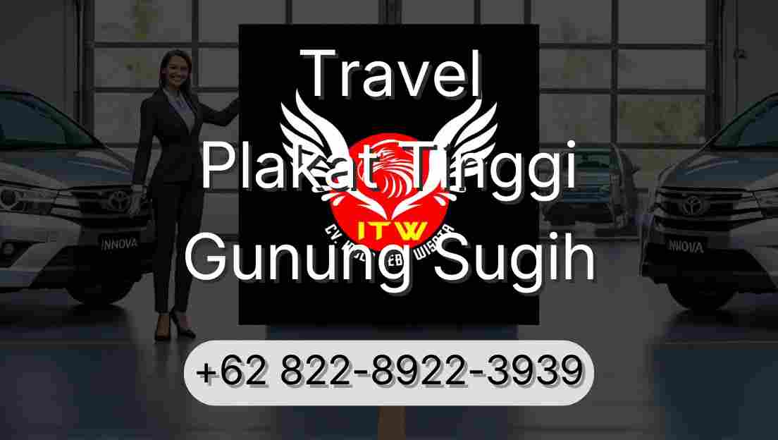 Travel Plakat Tinggi Gunung Sugih