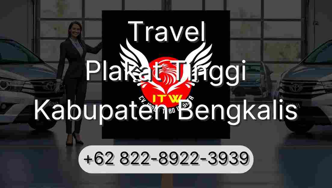 Travel Plakat Tinggi Kabupaten Bengkalis