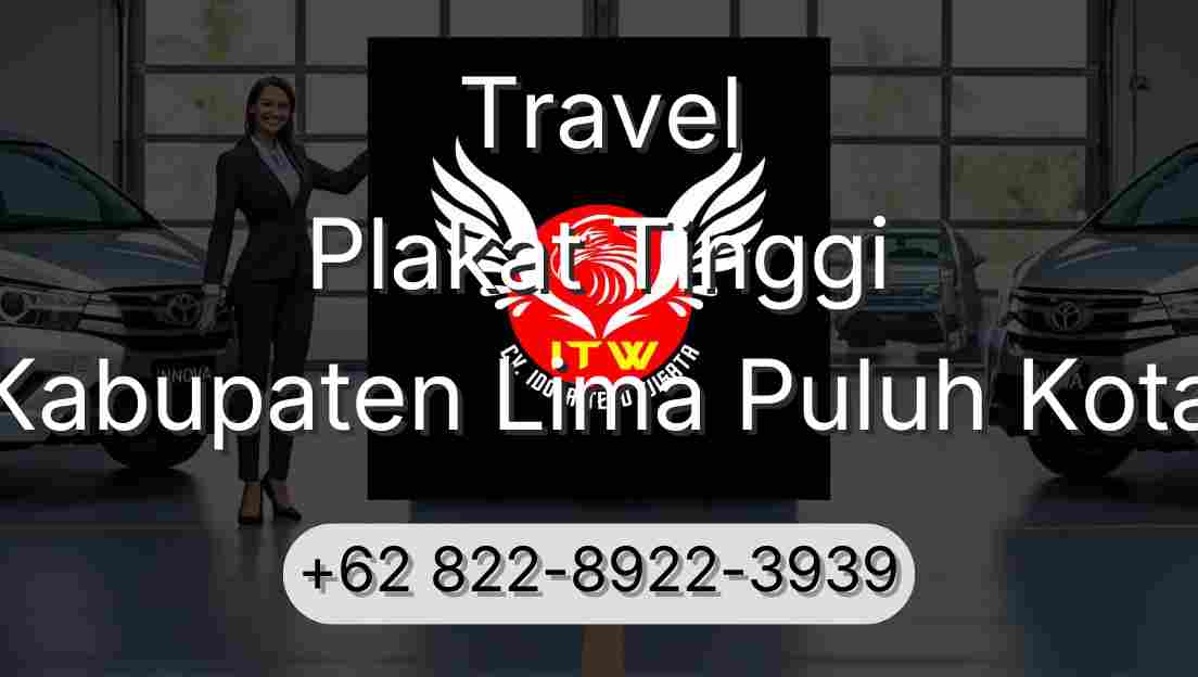 Travel Plakat Tinggi Kabupaten Lima Puluh Kota
