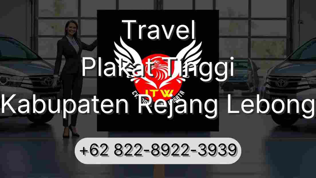 Travel Plakat Tinggi Kabupaten Rejang Lebong