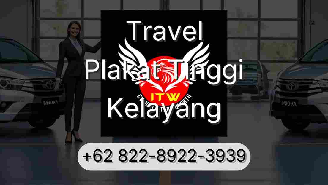 Travel Plakat Tinggi Kelayang
