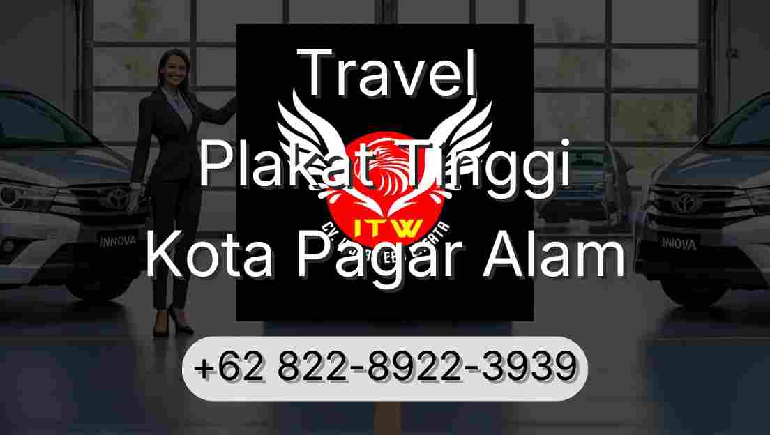 Travel Plakat Tinggi Kota Pagar Alam