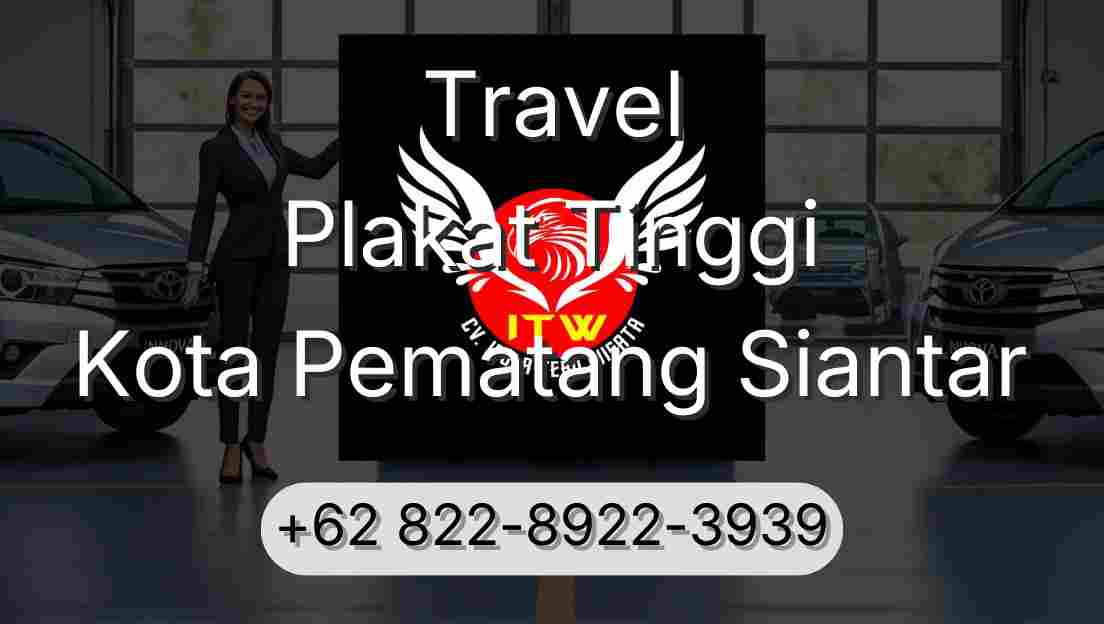Travel Plakat Tinggi Kota Pematang Siantar