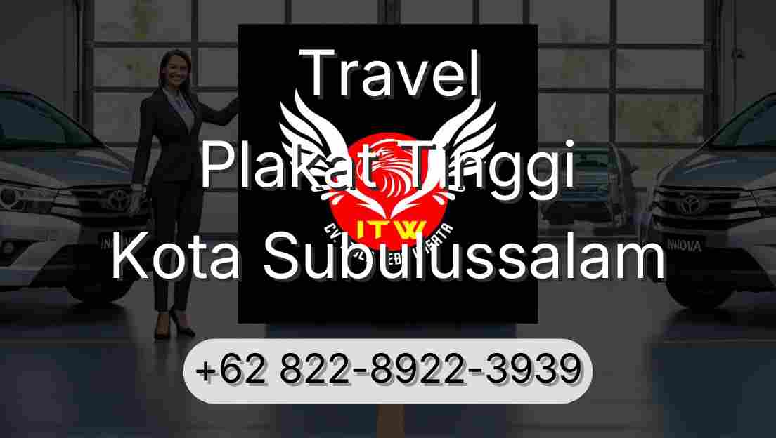 Travel Plakat Tinggi Kota Subulussalam