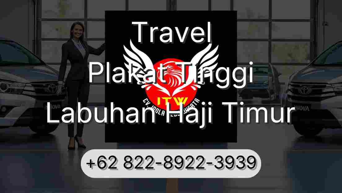 Travel Plakat Tinggi Labuhan Haji Timur